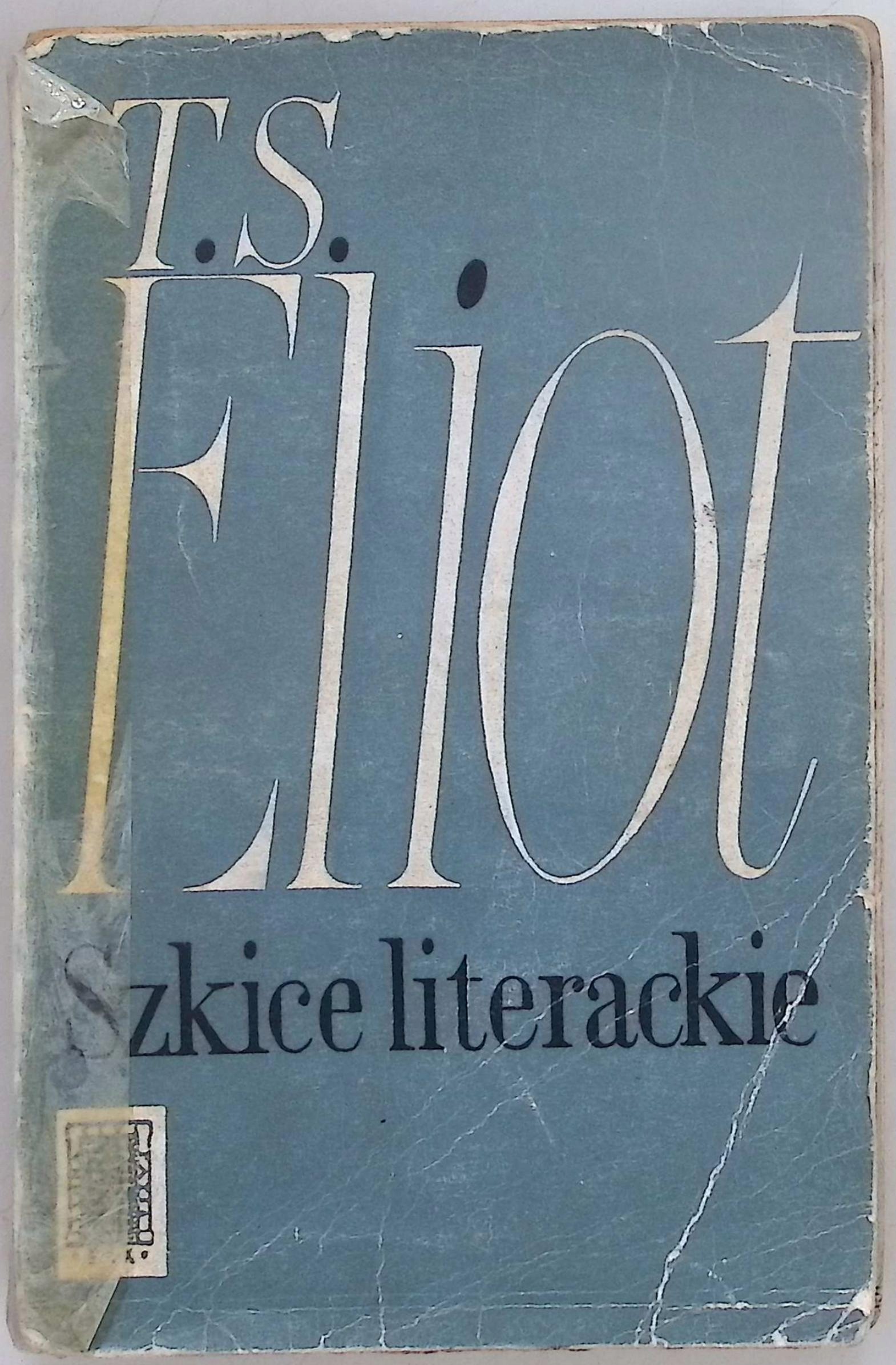 Szkice literackie T.S. Eliot
