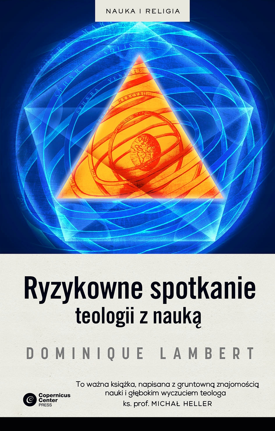 

Ryzykowne spotkanie teologii z nauką