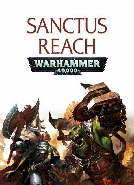 Warhammer 40,000 Sanctus Reach Pc Klucz Steam