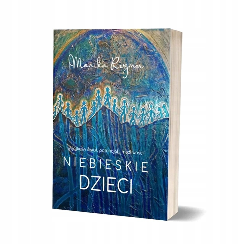 Niebieskie Dzieci Monika Rezmer