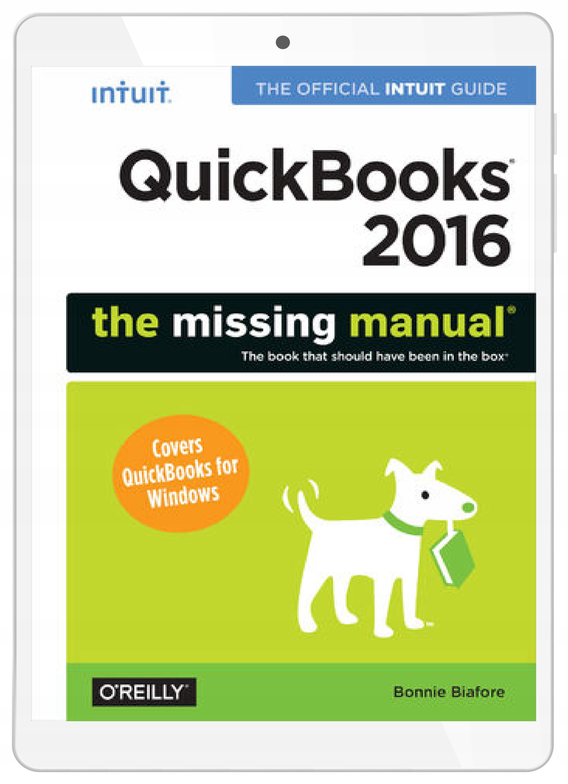 QuickBooks 2016: The Missing Manual. The Official