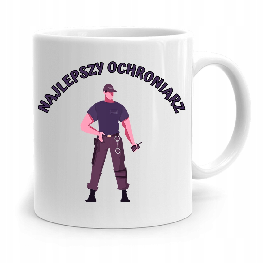 

Dla Ochroniarza Stróża Kubek Najlepszy Ochroniarz