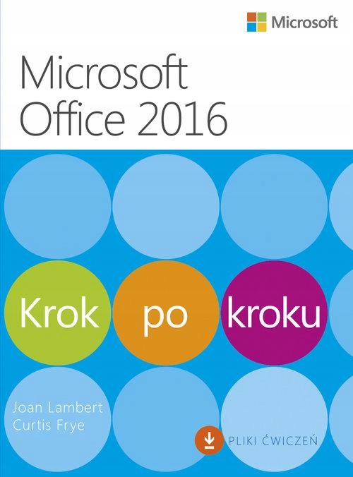 MICROSSOFT OFFICE 2016 KROK PO KROKU