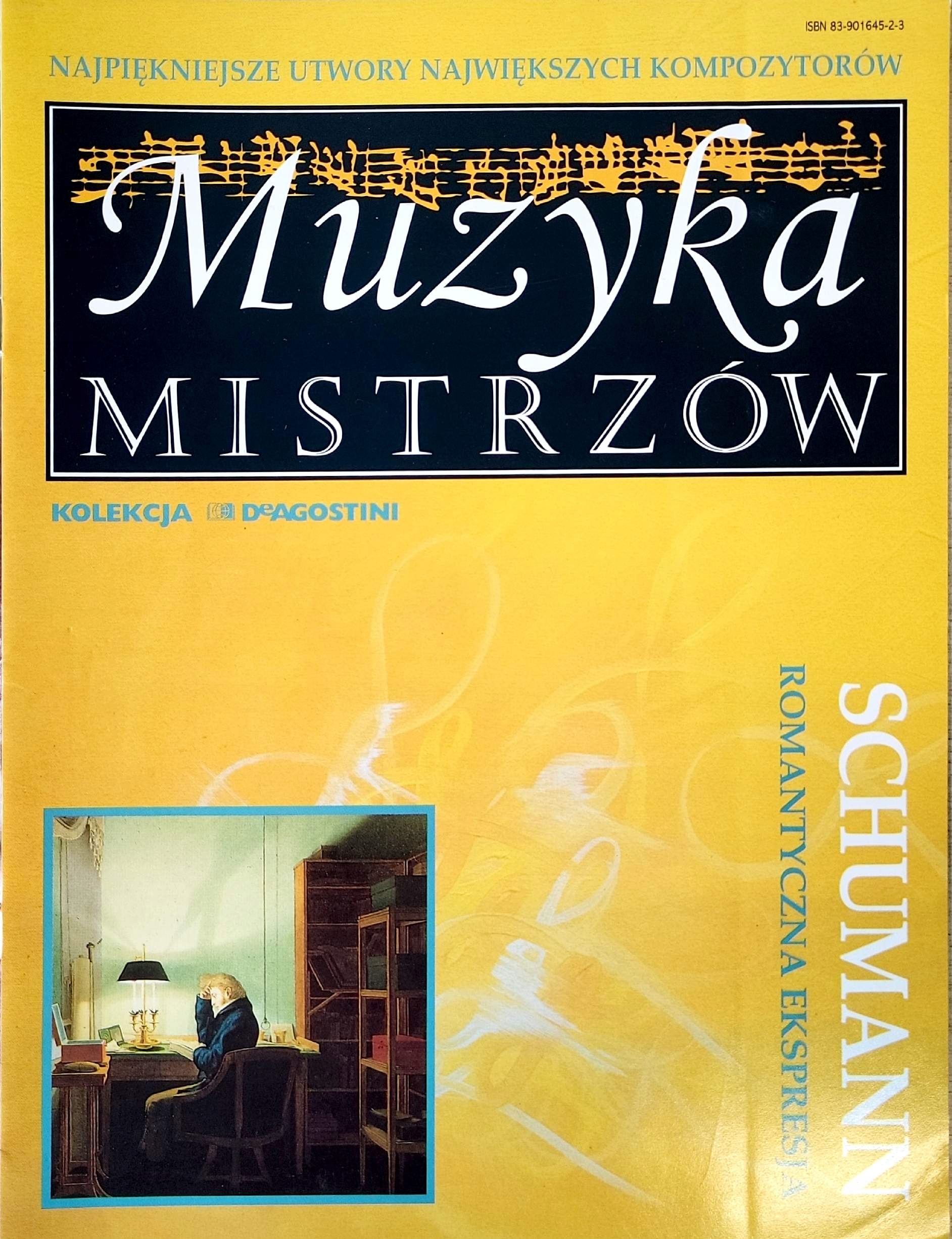 MUZYKA MISTRZÓW SCHUMANN ROMANTYCZNA EKSPRESJA