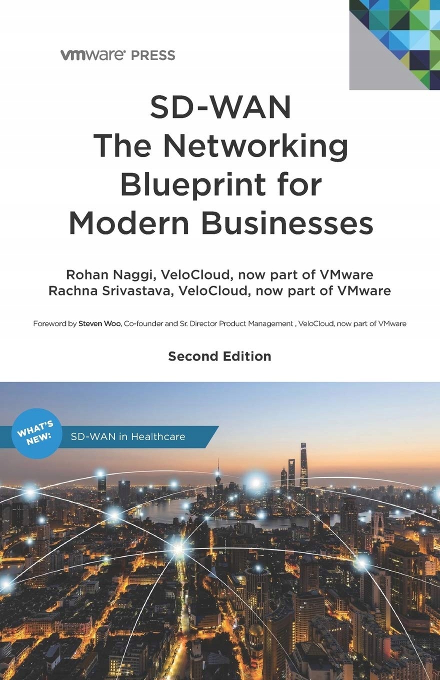 Naggi, Rohan SD-WAN The Networking Blueprint for Modern Businesses: 2 (Edit