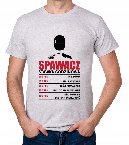 

koszulka Spawacz stawka godzinowa prezent
