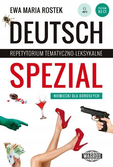 Deutsch Spezial. Repetyt. temat.- leksyk. WAGROS Język publikacji niemiecki