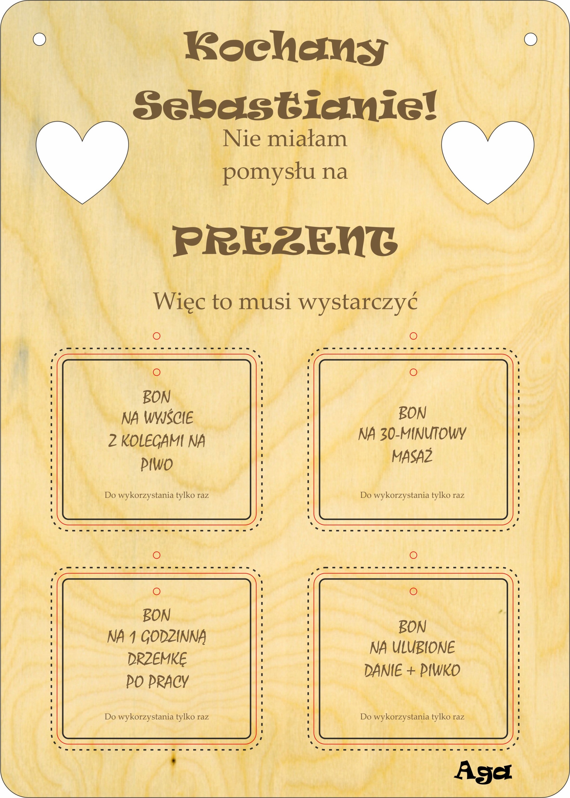 

Kochanie Nie Mam Pomysłu Na Prezent, Drewniana