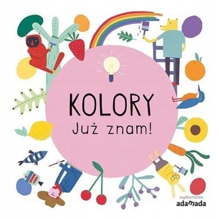 Kolory. Już znam! ruchome elementy Książka dzieci