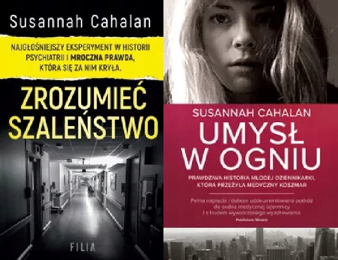 Zrozumieć szaleństwo Umysł w ogniu Cahalan