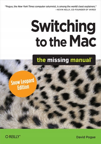 Switching to the Mac: The Missing Manual, Snow