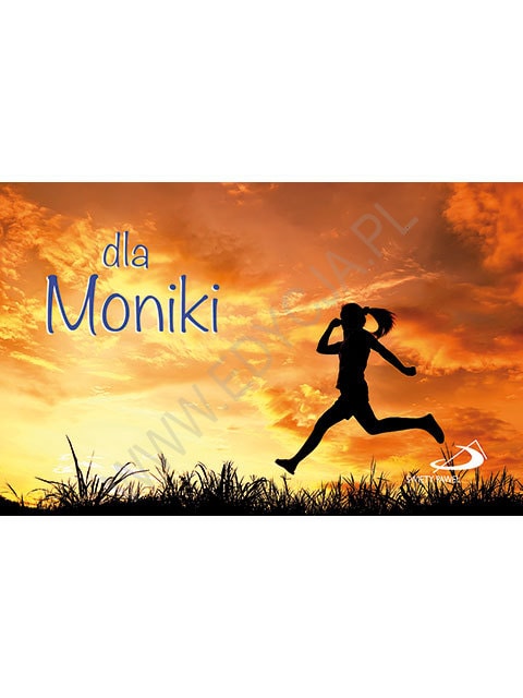 Dla Moniki seria Imiona