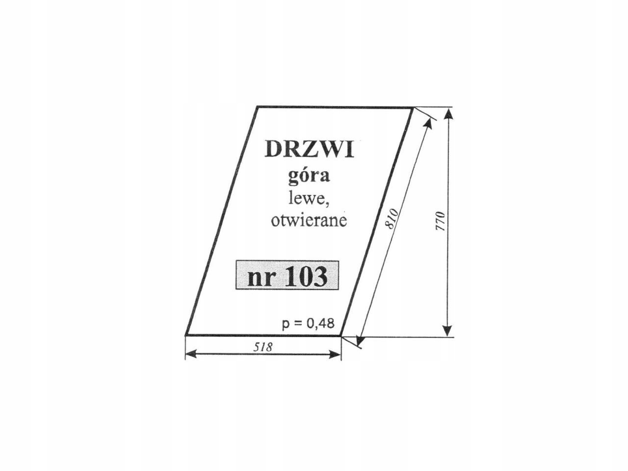 SZYBA DRZWI GÓRA C-360 LUBSKO ( LEWE 103.