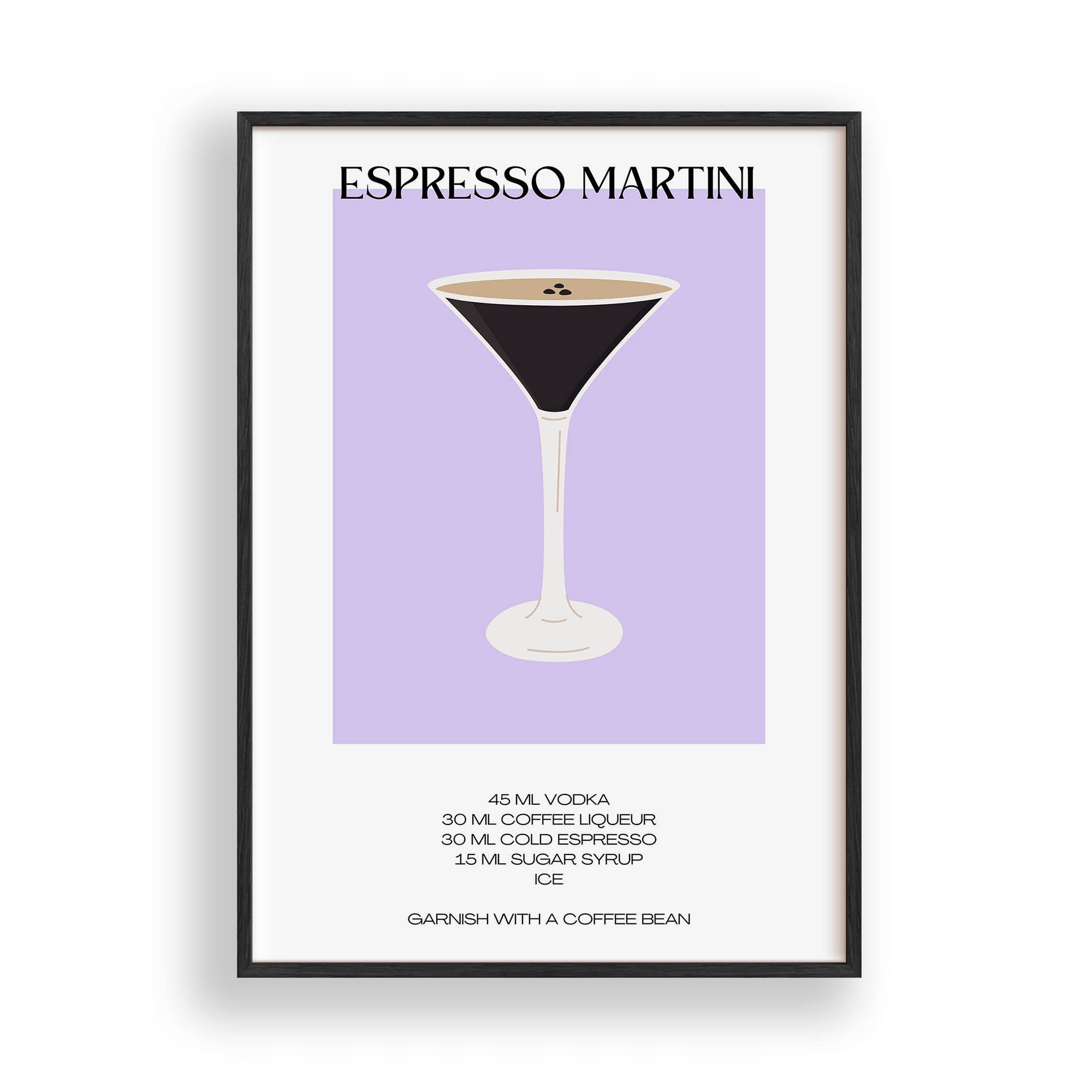 Obraz Koktejl Espresso Martini Plakát Rámeček Dřevěný Černý 30x42 cm