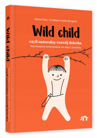 

Wild Child, czyli naturalny rozwój dziecka Natuli