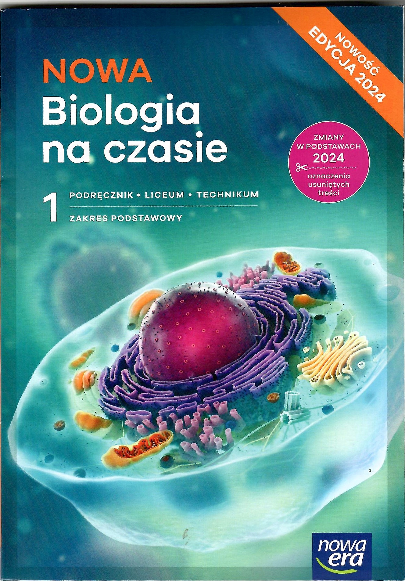 Nowa Biologia na czasie 1 zakres podstawowy podręcznik Edycja 2024 Nowa Era