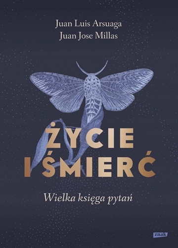 

Życie i śmierć. Wielka księga pytań Juan Jose Mi