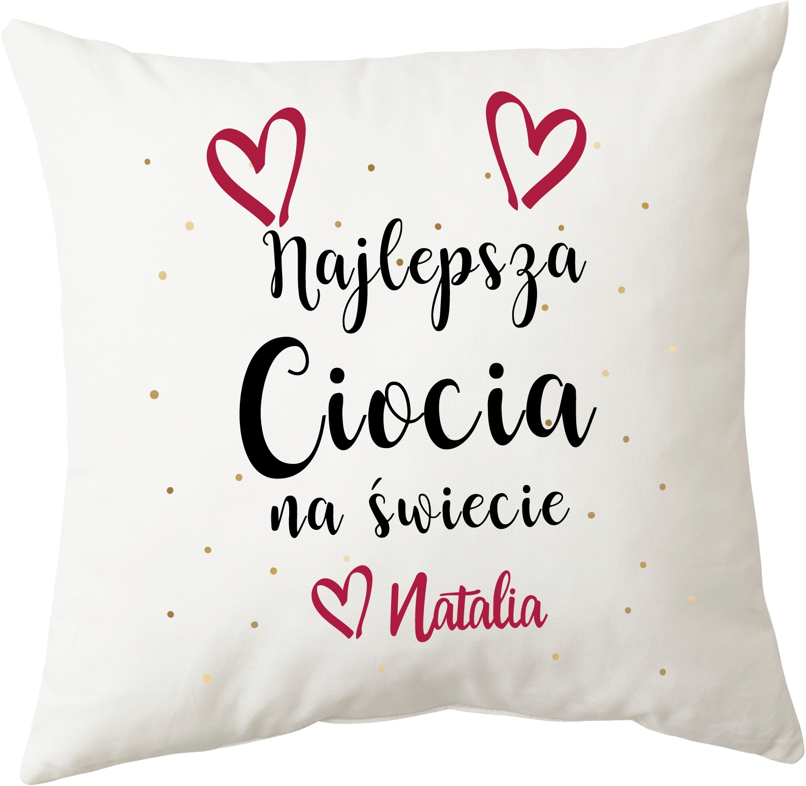 Poduszka dla Cioci z imieniem Najlepsza Ciocia dowolne imię