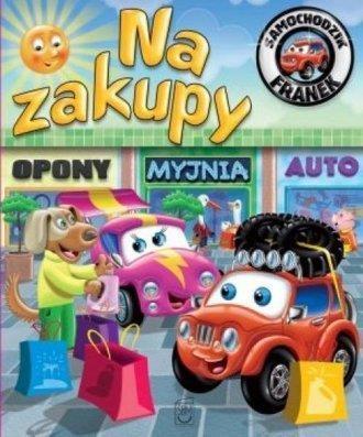

Samochodzik Franek. Na zakupy Elżbieta Wójcik