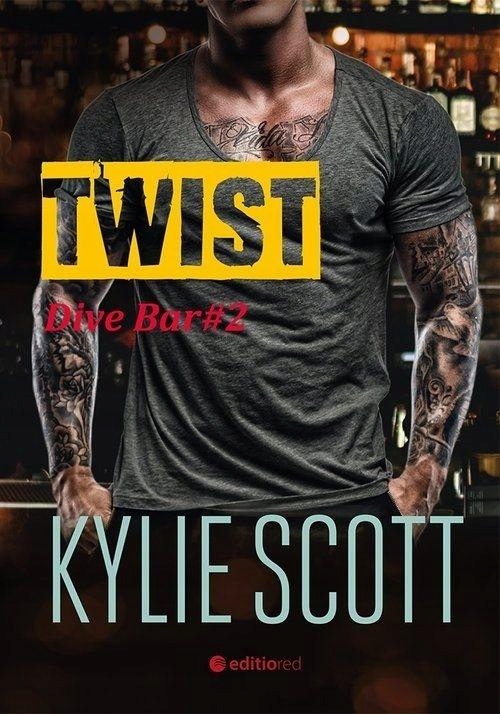 Kylie Scott - Twist. Dive Bar