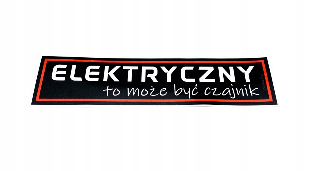 Naklejka na samochód Slap Elektryczny to może być czajnik Vw Skoda Audi Bmw