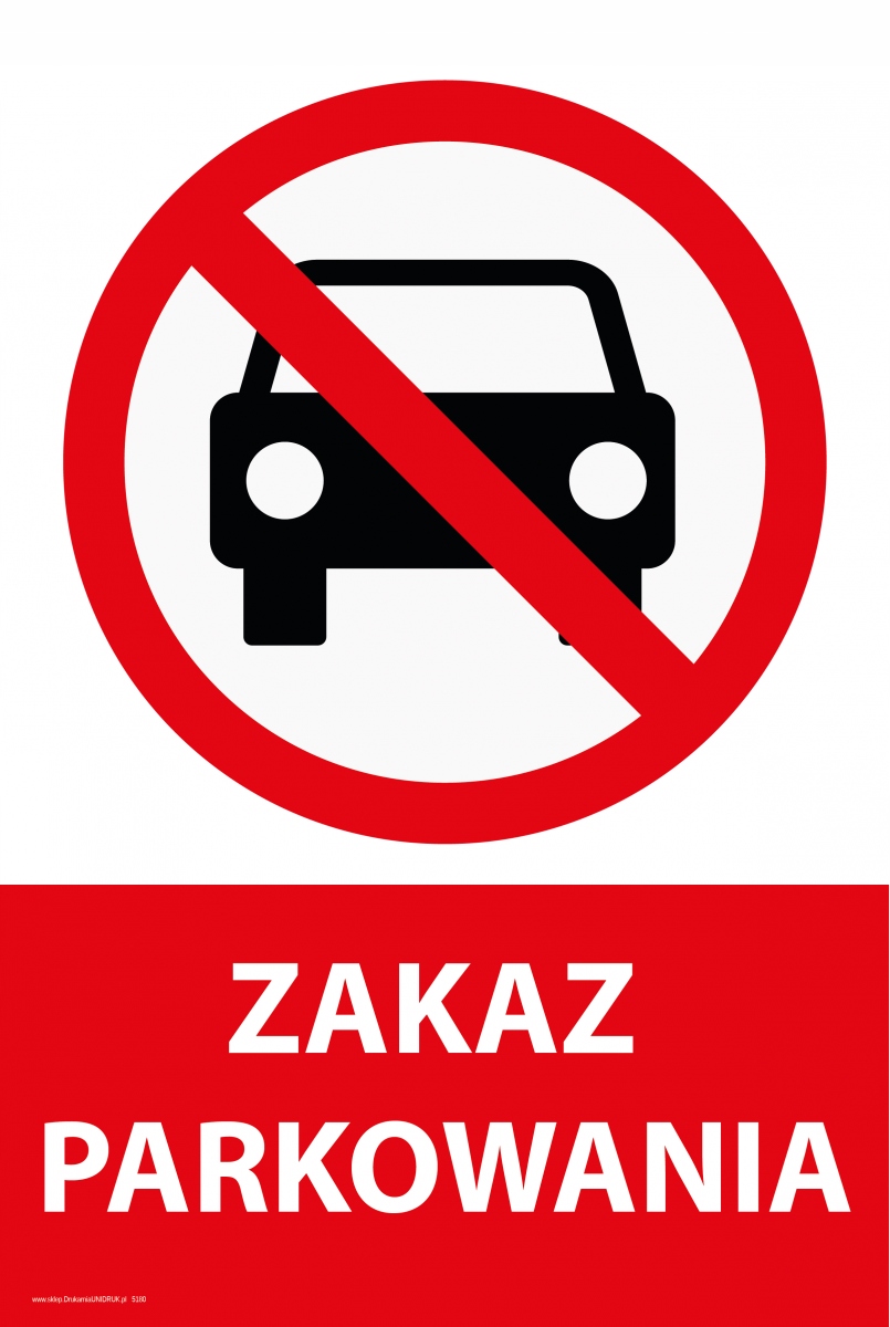 

Naklejka 20x30cm Zakaz Parkowania