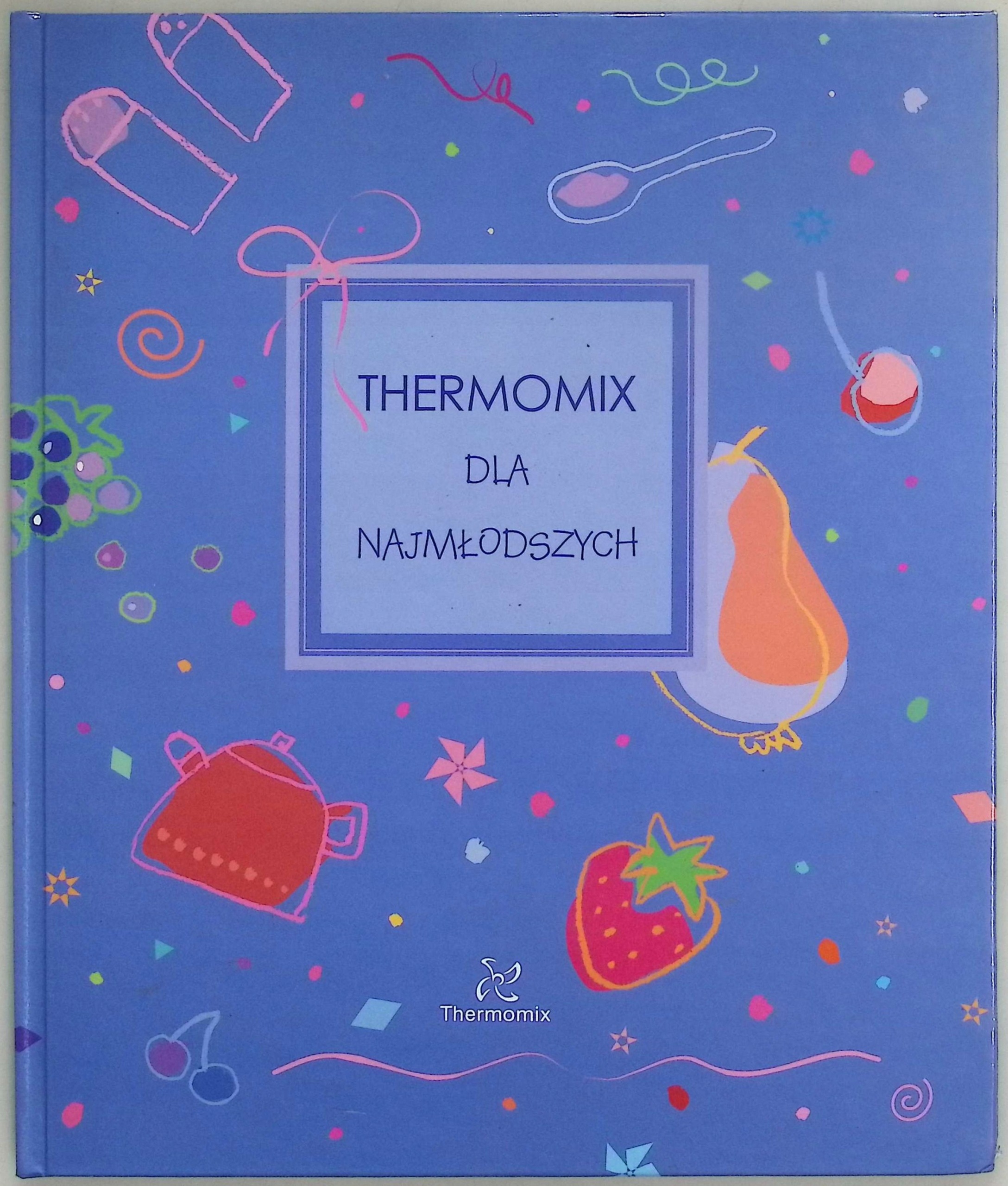 Thermomix dla najmłodszych