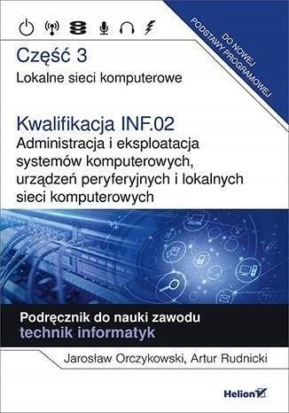 KWALIFIKACJA INF.02. ADMINISTRACJA... CZ.3