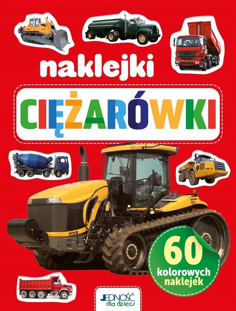 

Ciężarówki. 60 Kolorowych Naklejek