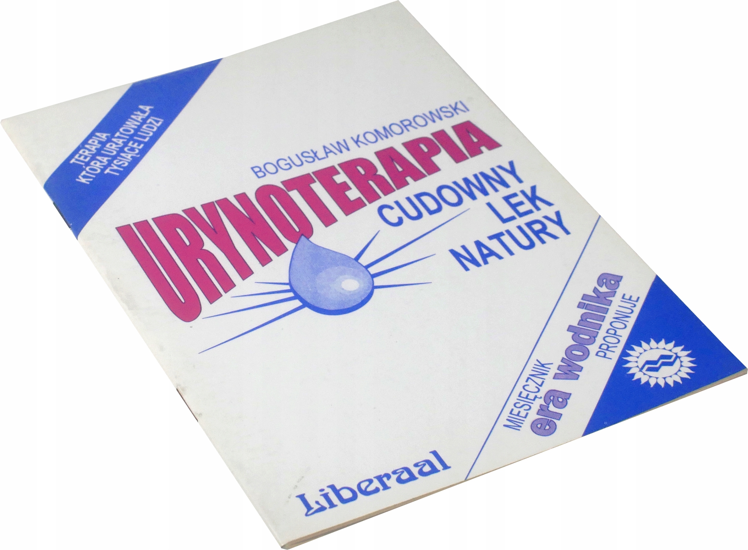 URYNOTERAPIA Bogusław Komorowski