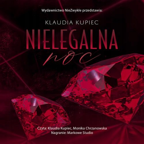 NIELEGALNA NOC KLAUDIA KUPIEC AUDIOBOOK