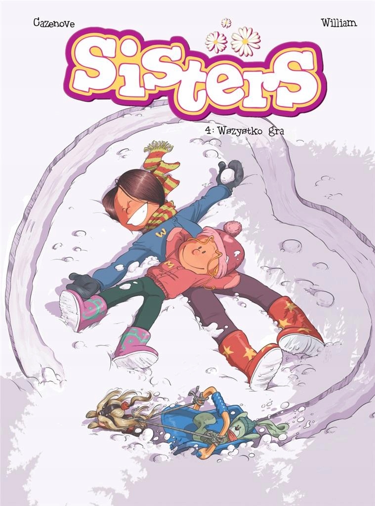 

Sisters T.4 Wszystko Gra Christophe..