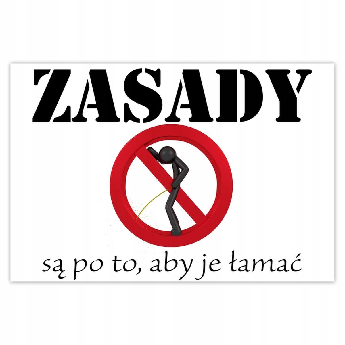 Plakáty 200x135 Porušování pravidel