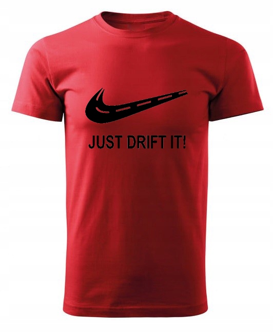 

Koszulka Męska T-shirt Just Drift It S-xxl Tu M