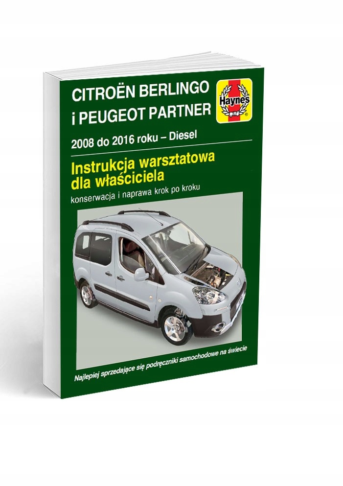 Citroen Berlingo Peugeot Partner 2008-2016 Instrukcja Haynes Sam Naprawiam