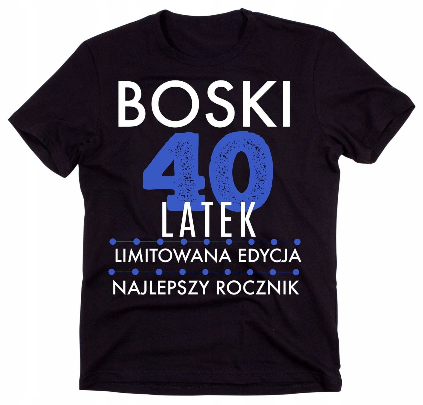 

Koszulka t-shirt boski 40-to latek 40-tka XXXL
