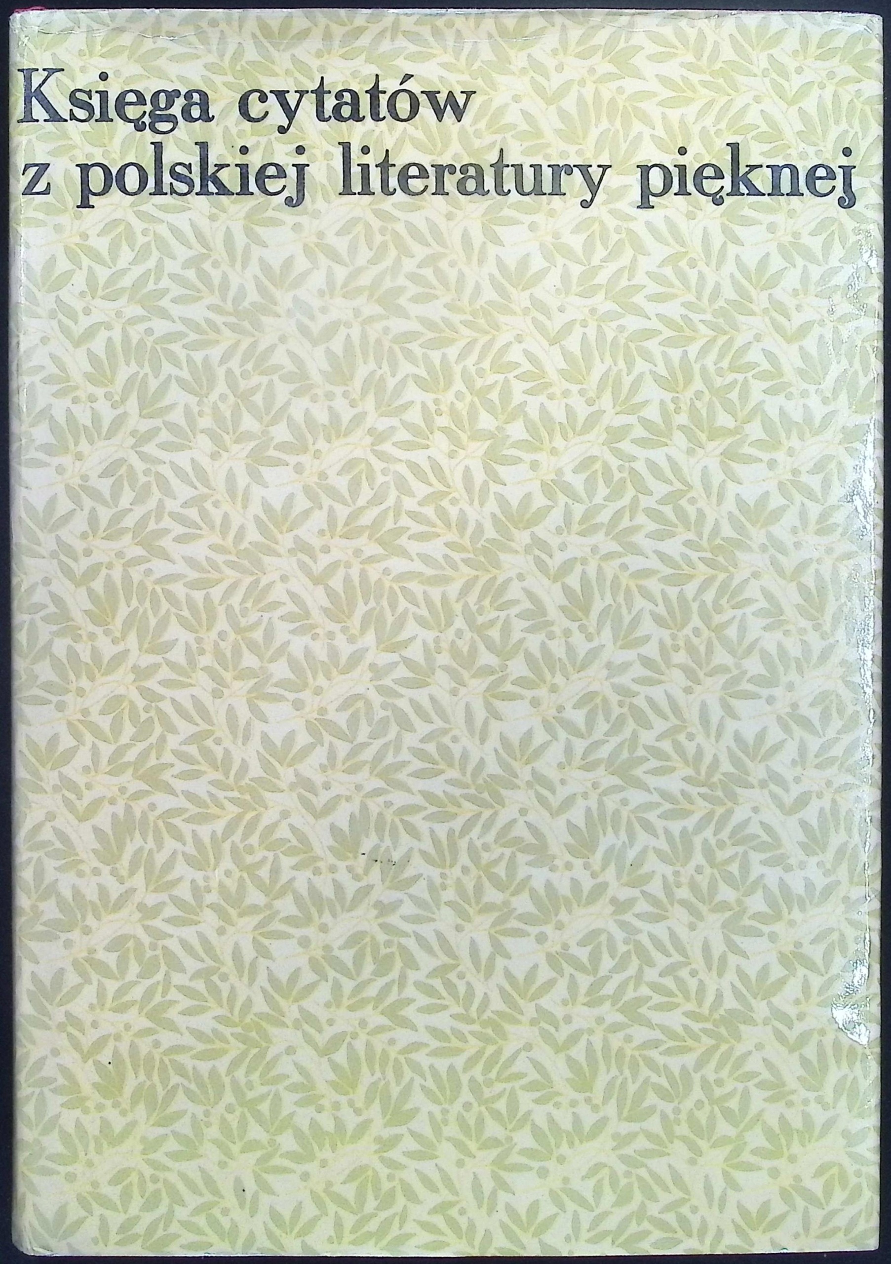Księga cytatów z polskiej literatury pięknej Paweł Hertz