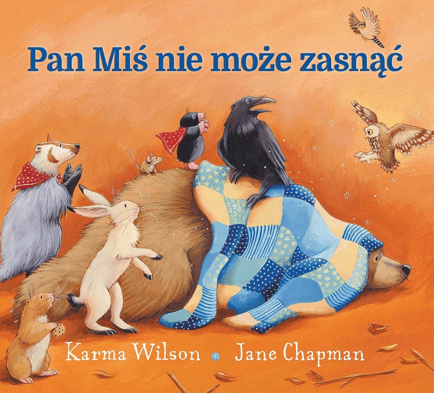 

Pan Miś nie może zasnąć Karma Wilson