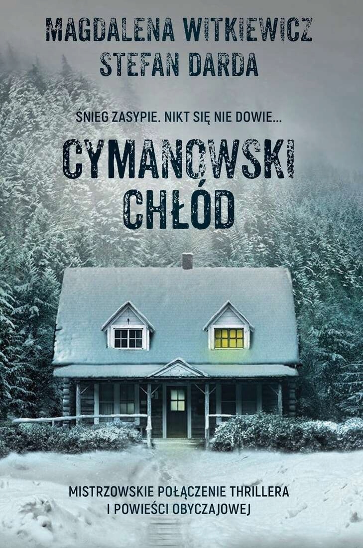 

Cymanowski chłód Magdalena Witkiewicz,Stefan Darda