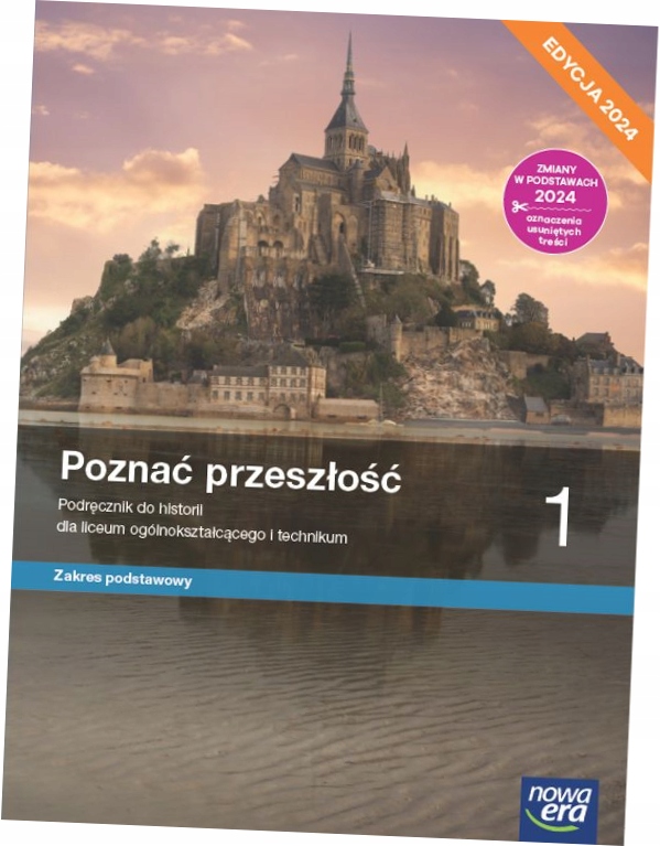 POZNAĆ PRZESZŁOŚĆ 1 LO ZAKRES PODSTAWOWY PODRĘCZNIK NOWA ERA 2024