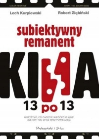 Subiektywny remanent kina 13 po 13