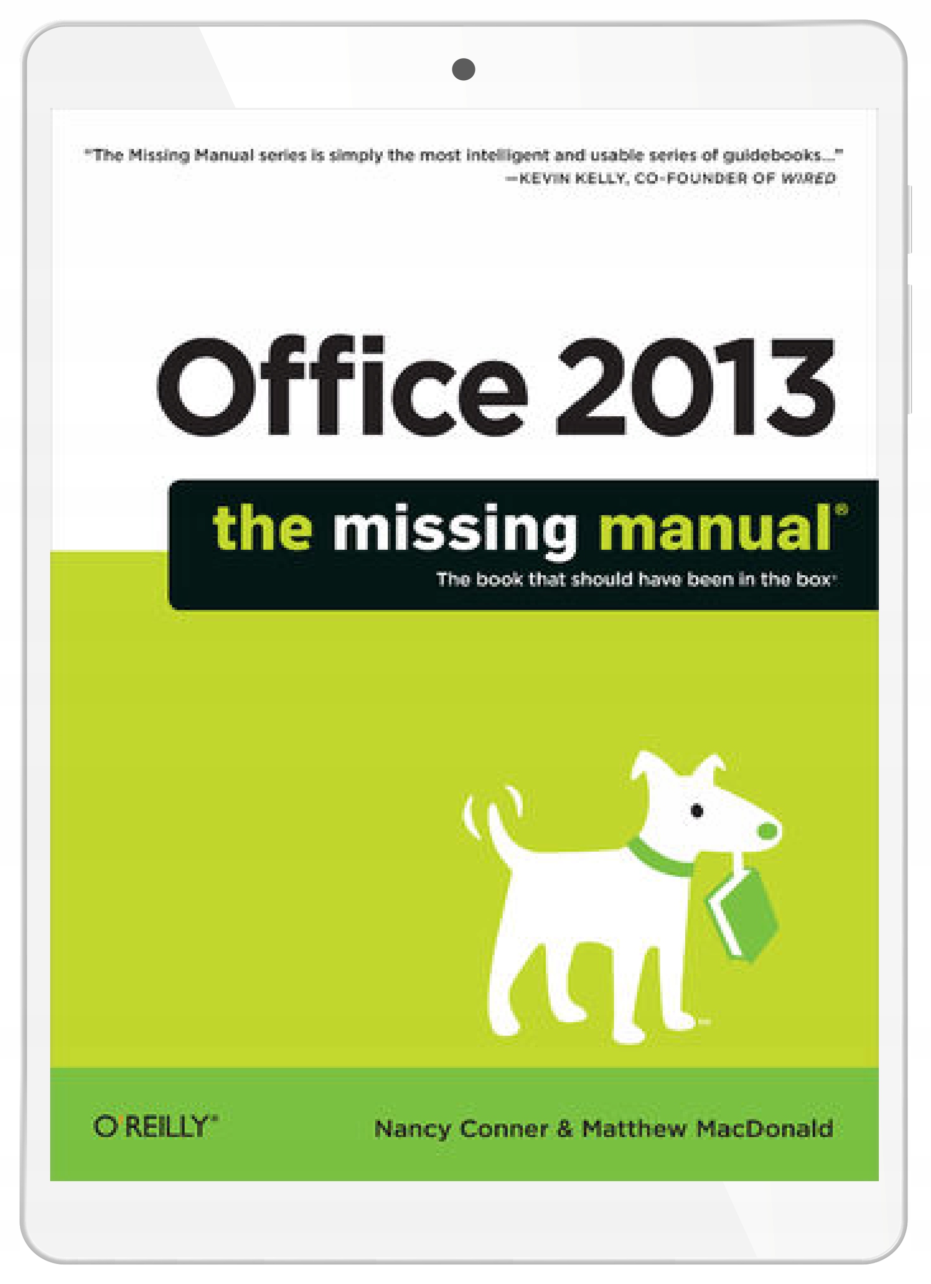 Office 2013: The Missing Manual