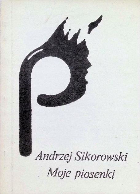 Andrzej Sikorowski - Moje piosenki