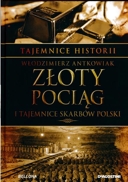 Złoty Pociąg I Tajemnice Skarbów Polski