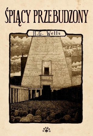 Herbert George Wells - Śpiący przebudzony