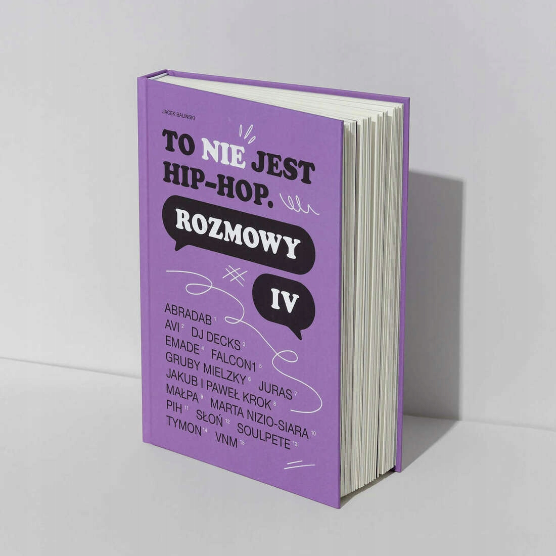 

To nie jest hip-hop. Rozmowy IV