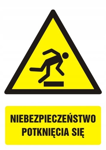 

Niebezpieczeństwo potknięcia się znak Pcv 21x29,7