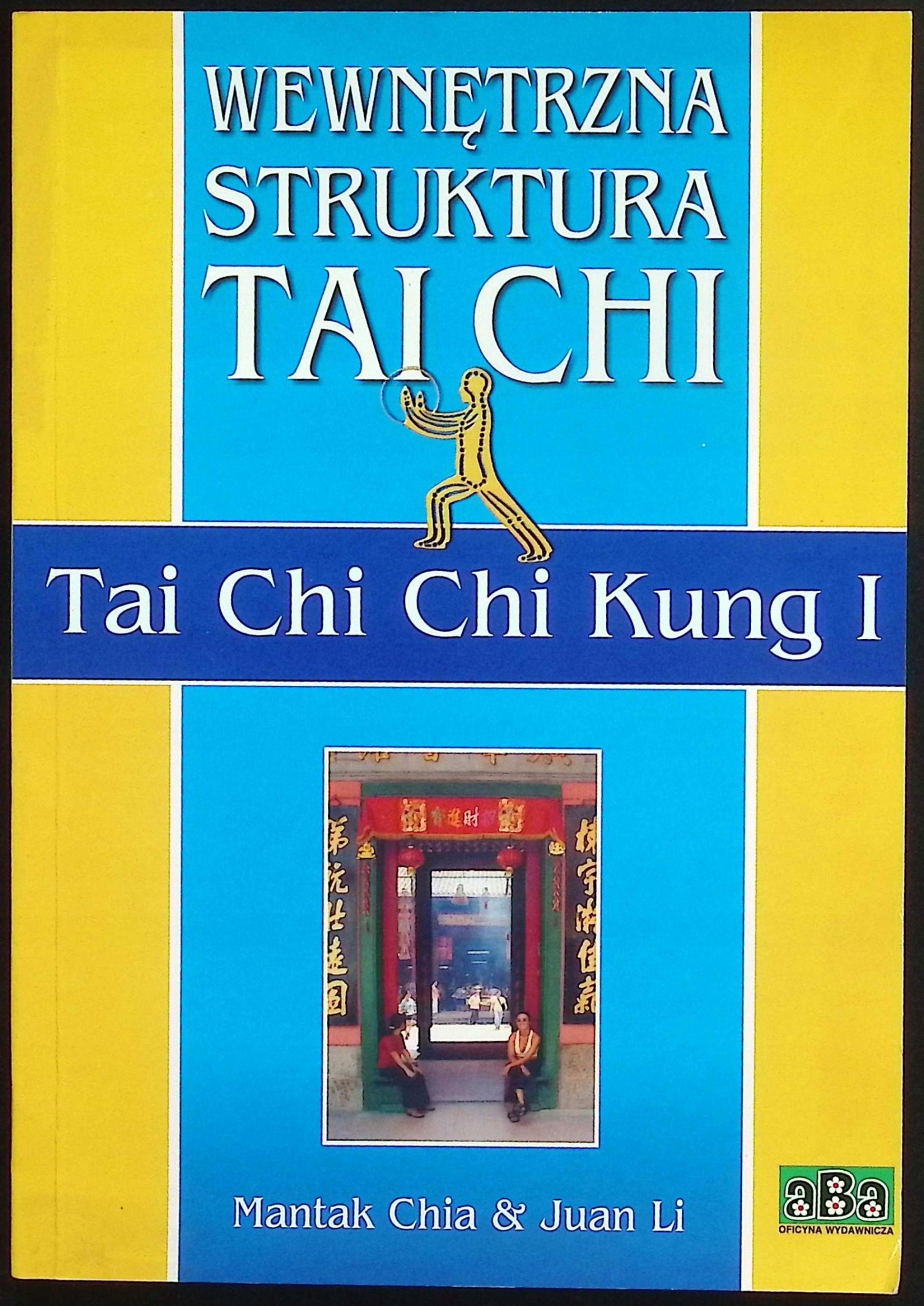Wewnętrzna struktura Tai Chi Juan Li, Mantak Chia