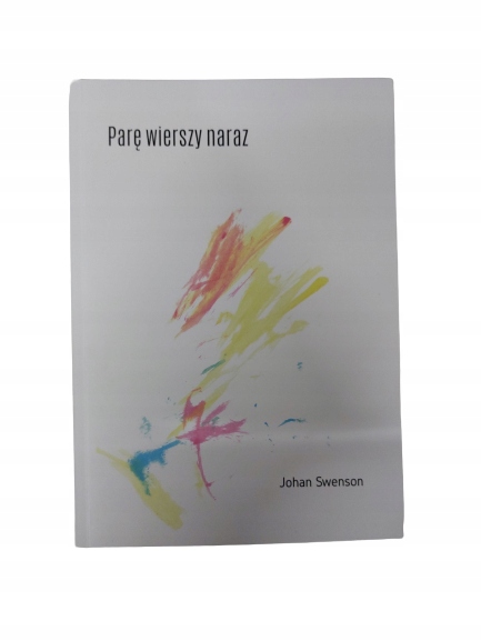 Parę wierszy naraz Swenson