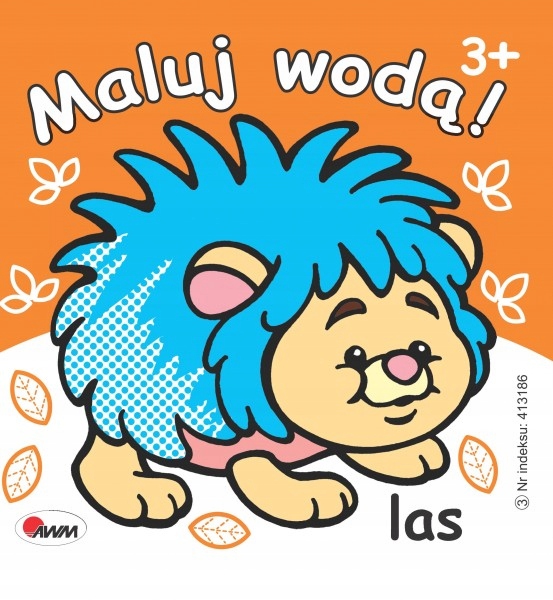 

Maluj wodą las Mariola Budek